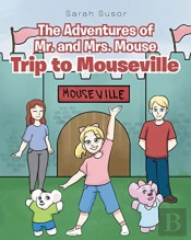 The Adventures Of Mr. And Mrs. Mouse: Tr