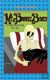 The Adventures Of Mr. Bramble Bones