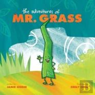 The Adventures Of Mr. Grass