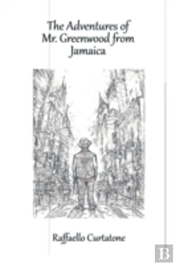 Bertrand.pt - The Adventures Of Mr. Greenwood From Jamaica