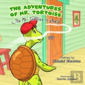 The Adventures Of Mr. Tortoise