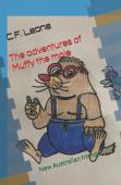 The Adventures Of Muffy The Mole