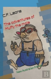 The Adventures Of Muffy The Mole