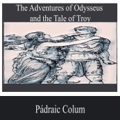 The Adventures Of Odysseus And The Tale Of Troy