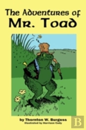 The Adventures Of Old Mr. Toad