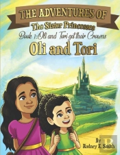 The Adventures Of Oli And Tori