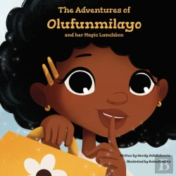 Bertrand.pt - The Adventures Of Olufunmilayo And Her Magic Lunchbox