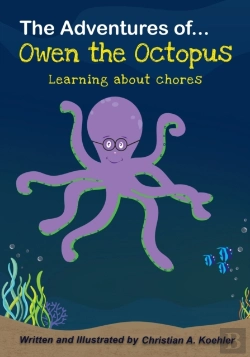 Bertrand.pt - The Adventures Of Owen The Octopus Learning About Chores