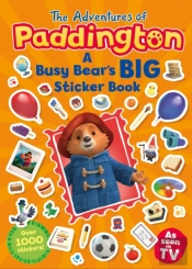 The Adventures Of Paddington: A Busy Bear'S Big Sticker Book