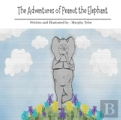 The Adventures Of Peanut The Elephant