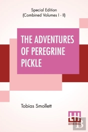 The Adventures Of Peregrine Pickle (Complete)