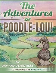 The Adventures Of Poodle-Lou!