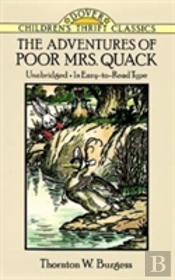 The Adventures Of Poor Mrs. Quack