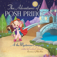 The Adventures Of Posh Princess - At The Mysterious Campsite