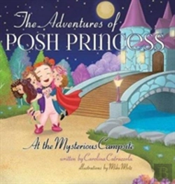 Bertrand.pt - The Adventures Of Posh Princess - At The Mysterious Campsite