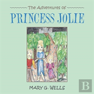 The Adventures Of Princess Jolie