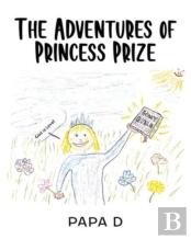 The Adventures Of Princess Prize