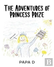 The Adventures Of Princess Prize