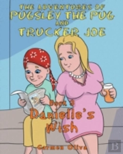 Bertrand.pt - The Adventures Of Pugsley The Pug And Trucker Joe