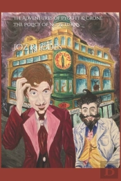 The Adventures Of Pygott & Crone The Policy Of No Returns