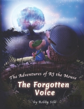 The Adventures Of Rj The Mouse
