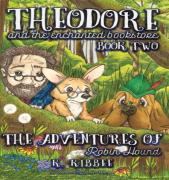 The Adventures Of Robin Hound
