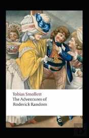 The Adventures Of Roderick Random Annotated