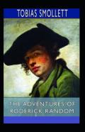 The Adventures Of Roderick Random Annotated