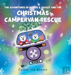 Bertrand.pt - The Adventures Of Roobie & Radley And The Christmas Campervan Rescue
