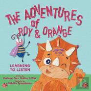 The Adventures Of Roy & Orange