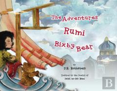 The Adventures Of Rumi And Bixby Bear