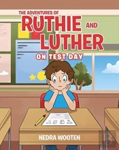 The Adventures Of Ruthie And Luther: On