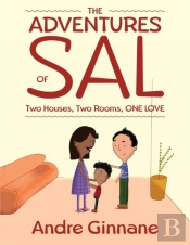 The Adventures Of Sal - Two Homes, Two R