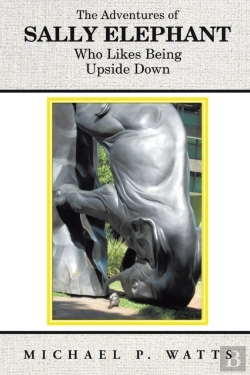 Bertrand.pt - The Adventures Of Sally Elephant Who Likes Being Upside Down
