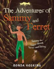 The Adventures Of Sammy And Ferret