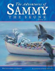 The Adventures Of Sammy The Skunk