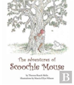 The Adventures Of Scoochie Mouse