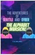 The Adventures Of Seattle And Syber