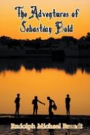 The Adventures Of Sebastian Bold