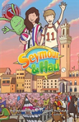 The Adventures Of Seymour & Hau