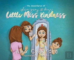 Bertrand.pt - The Adventures Of Shea, Gray, And Daye Little Miss Kindness