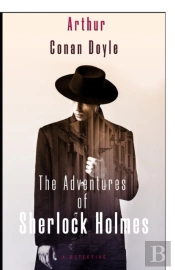 The Adventures Of Sherlock Holmes Illustrated