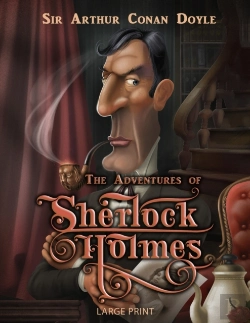 Bertrand.pt - The Adventures Of Sherlock Holmes - Large Print
