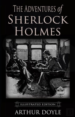Bertrand.pt - The Adventures Of Sherlock Holmes(Sherlock Holmes #9) Annotated