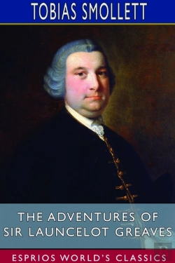 Bertrand.pt - The Adventures Of Sir Launcelot Greaves (Esprios Classics)
