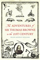 The Adventures Of Sir Thomas Browne In The 21st Century