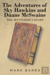The Adventures Of Sky Hawkins And Duane Mcswaine