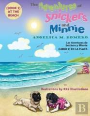 The Adventures Of Snickers And Minnie