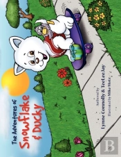 The Adventures Of Snowflake & Ducky