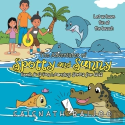 Bertrand.pt - The Adventures Of Spotty And Sunny Book 6